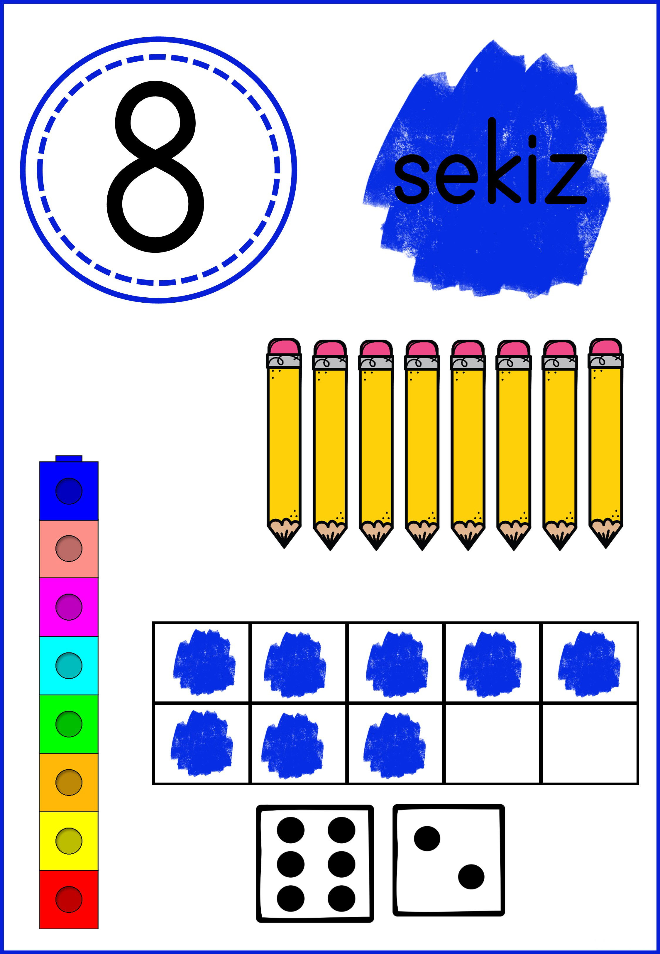 Sekiz (8) Sayısı ve Öğretici Materyal: Kalemler, Renkli Küpler, Noktalı Zarlar ile Sayma Öğretimi