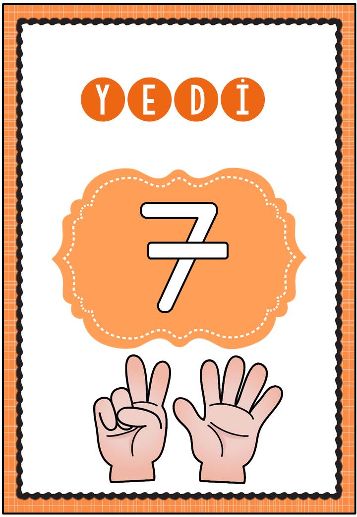 YEDİ - 7 Sayısı ve İşaret Dili ile Anlatımı
