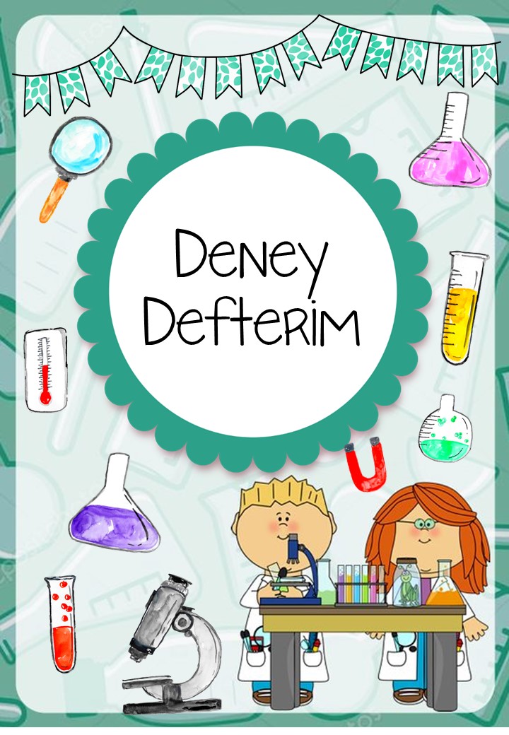 Deney Defterim - Bilimsel Deneyler İçin Temel Eğitim Materyali