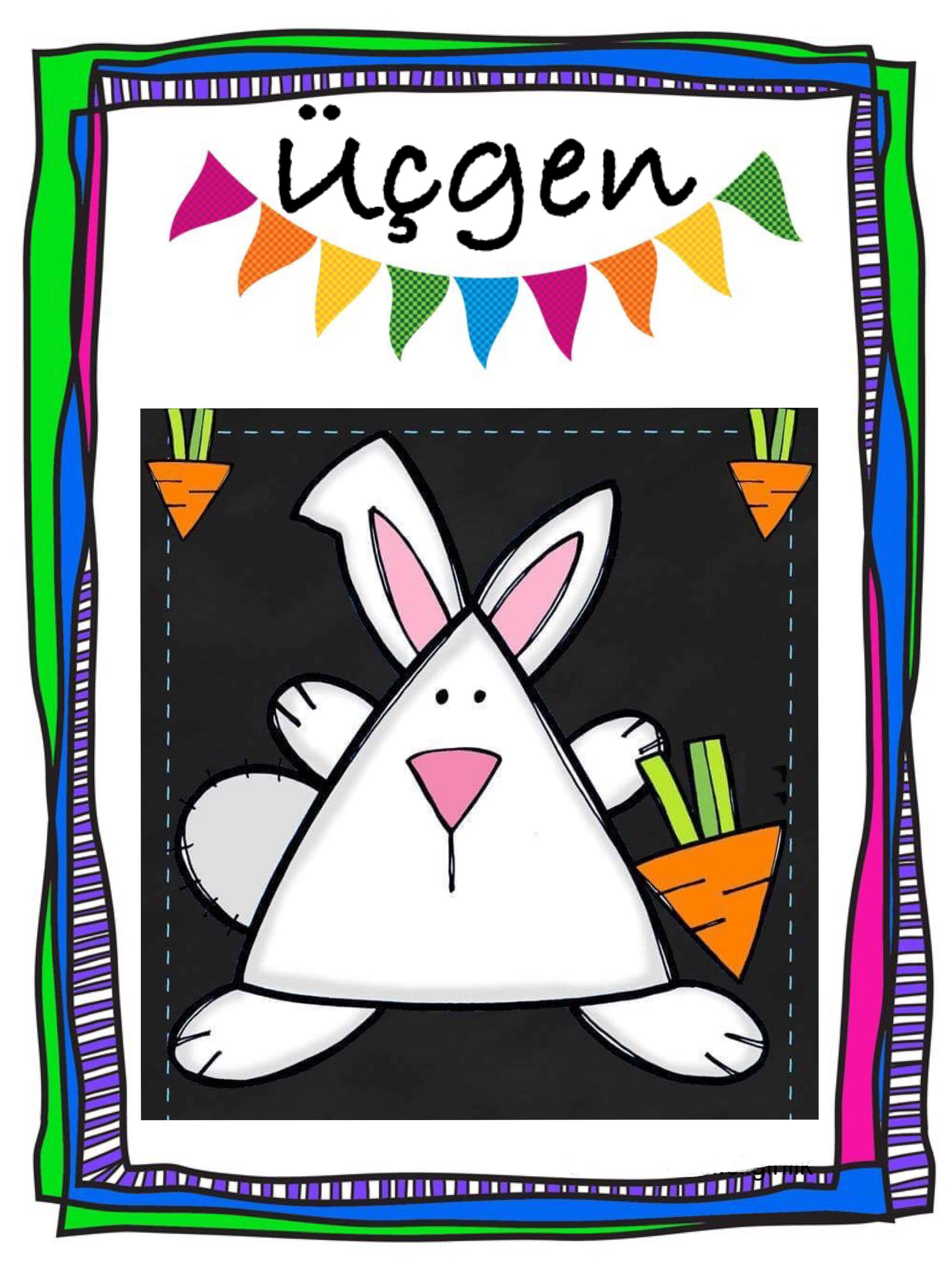 Bunny with Carrot and Shapes: Üçgen (Triangle) Educational Material