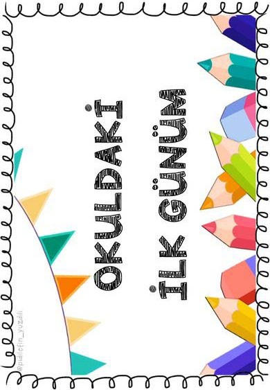 Okuldaki İlk Günüm: Renkli Kalemlerle Eğitim Materyali
