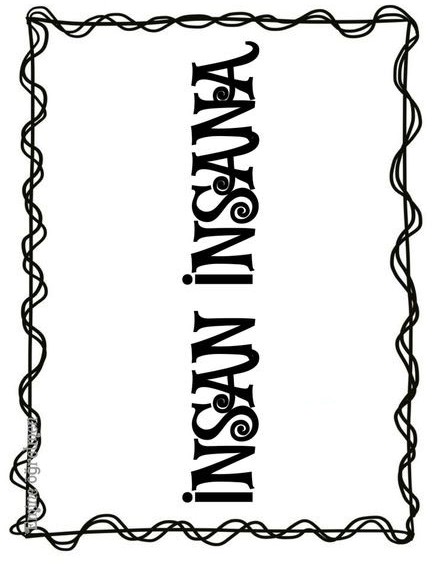 İNSAN İNSANA - Eğitsel materyal