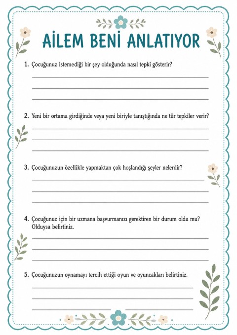 Ailem Beni Anlatıyor: Çocuk Davranışları ve Tercihleri Hakkında Rehber Formu