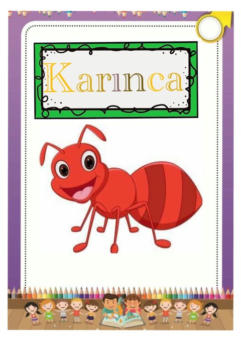 Karınca Eğitici Materyali - Kızıl Ant; Sesli: A, I, U, Sessiz: K, R, N, C