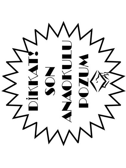 Dikkat! Son Anaokulu Pozum - Eğitim Duyurusu