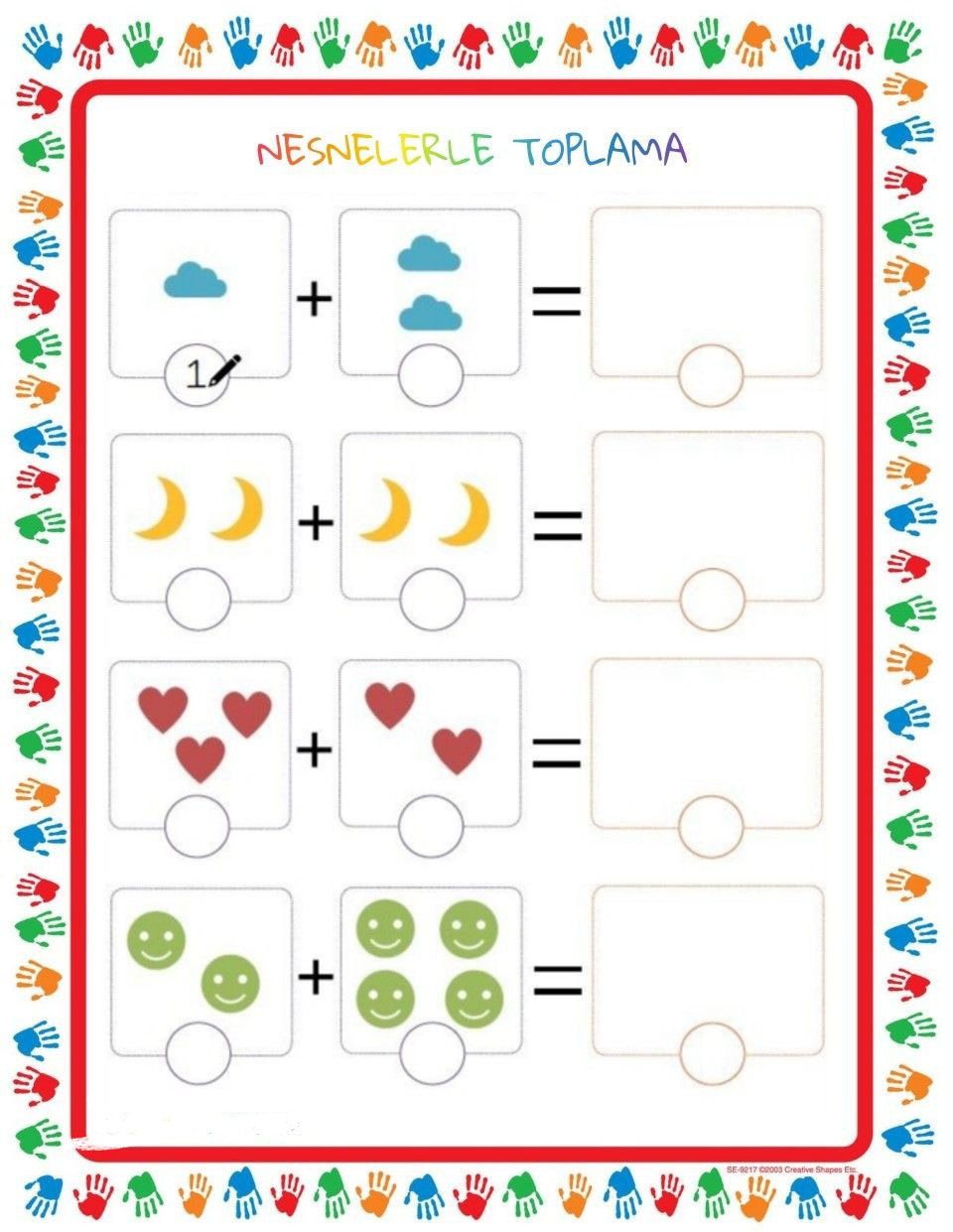 Nesnelerle Toplama Eğitimi: 1 Bulut + 2 Bulut = 3 Bulut, 2 Ay + 2 Ay = 4 Ay, 2 Kalp + 2 Kalp = 4 Kalp, 2 Gülümseme + 4 Gülümseme = 6 Gülümseme