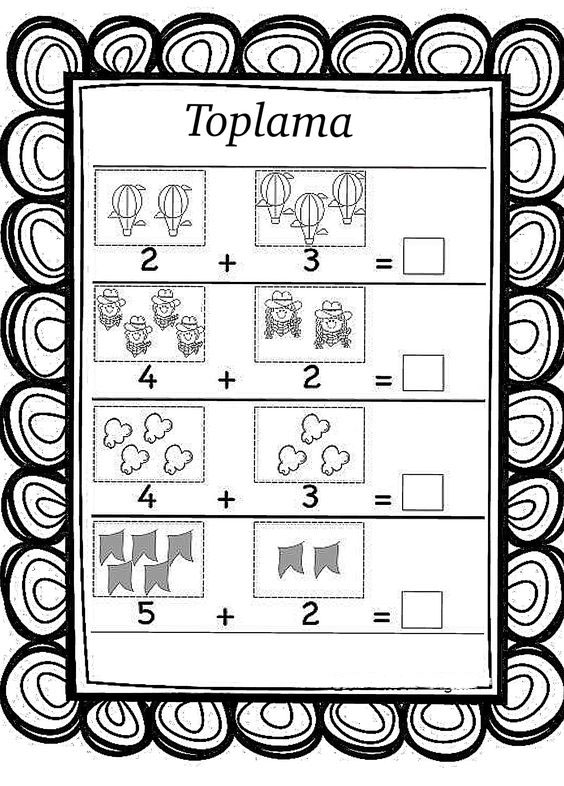 Toplama Çalışma Sayfası - Temel Matematik Egzersizleri (2 + 3, 4 + 2, 4 + 3, 5 + 2)