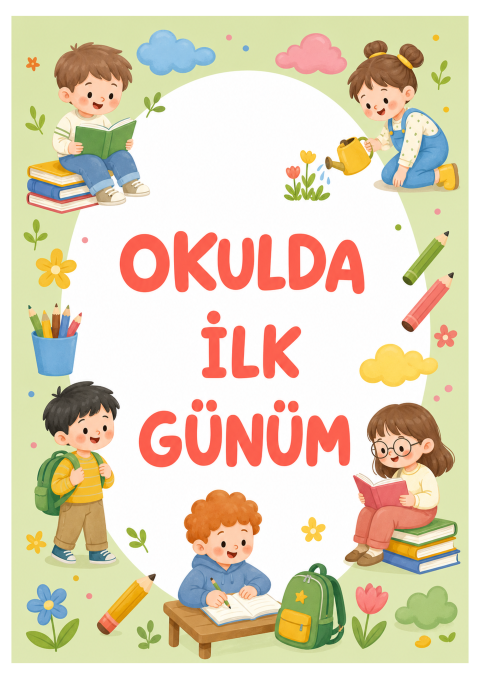 OKULDA İLK GÜNÜM.png