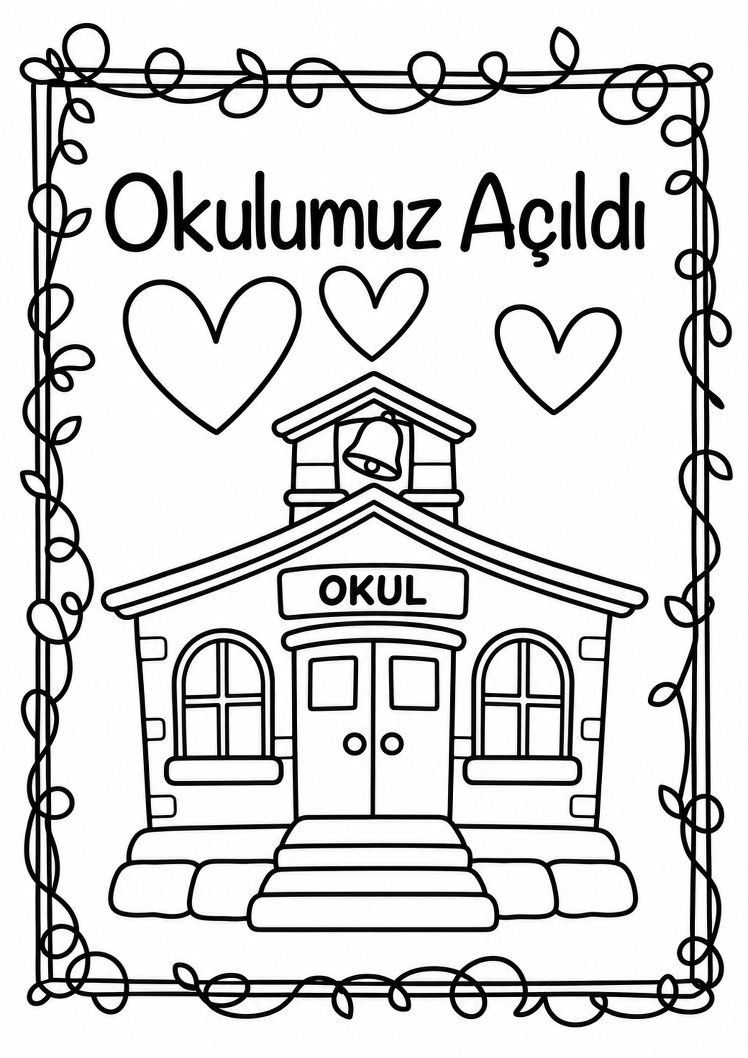 Okulumuz Açıldı: Okul Temalı Eğitim Materyali