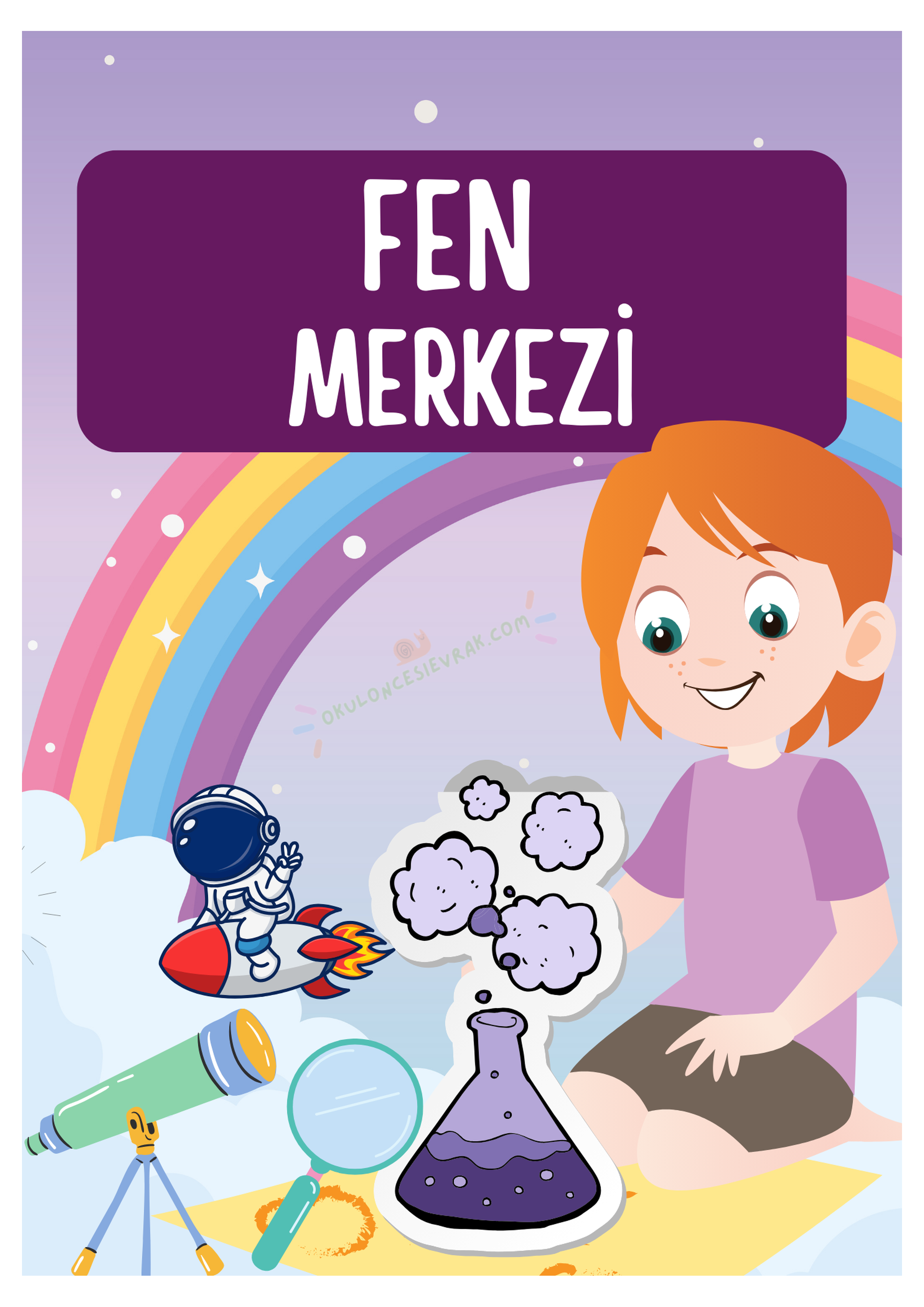 Fen Merkezi: 1 Kız Çocuk, Astronot, Roket, Mikroskop, Teleskop, Kimya Deneyi, Eğitim Materyali
