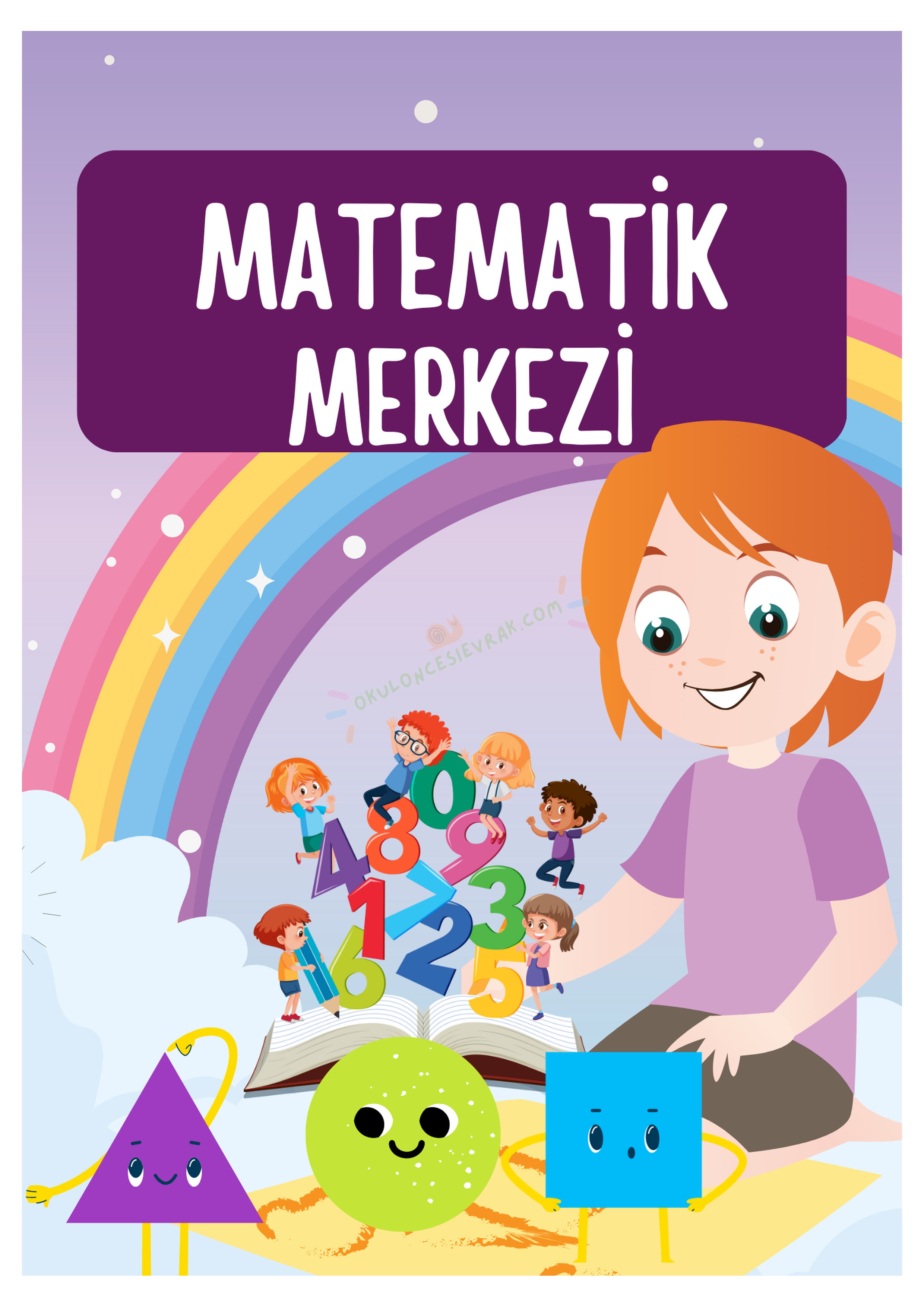Matematik Merkezi: Sayılar, Şekiller ve Çocuk Eğitimi (1-10)