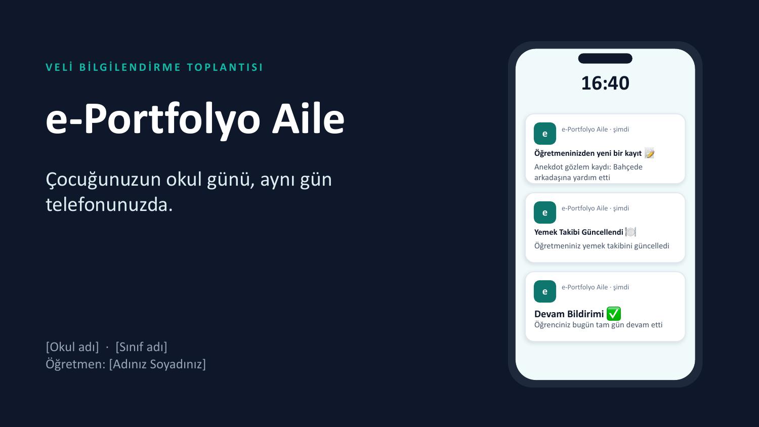 e-Portfolyo Aile — Çocuğunuzun okul günü, aynı gün telefonunuzda