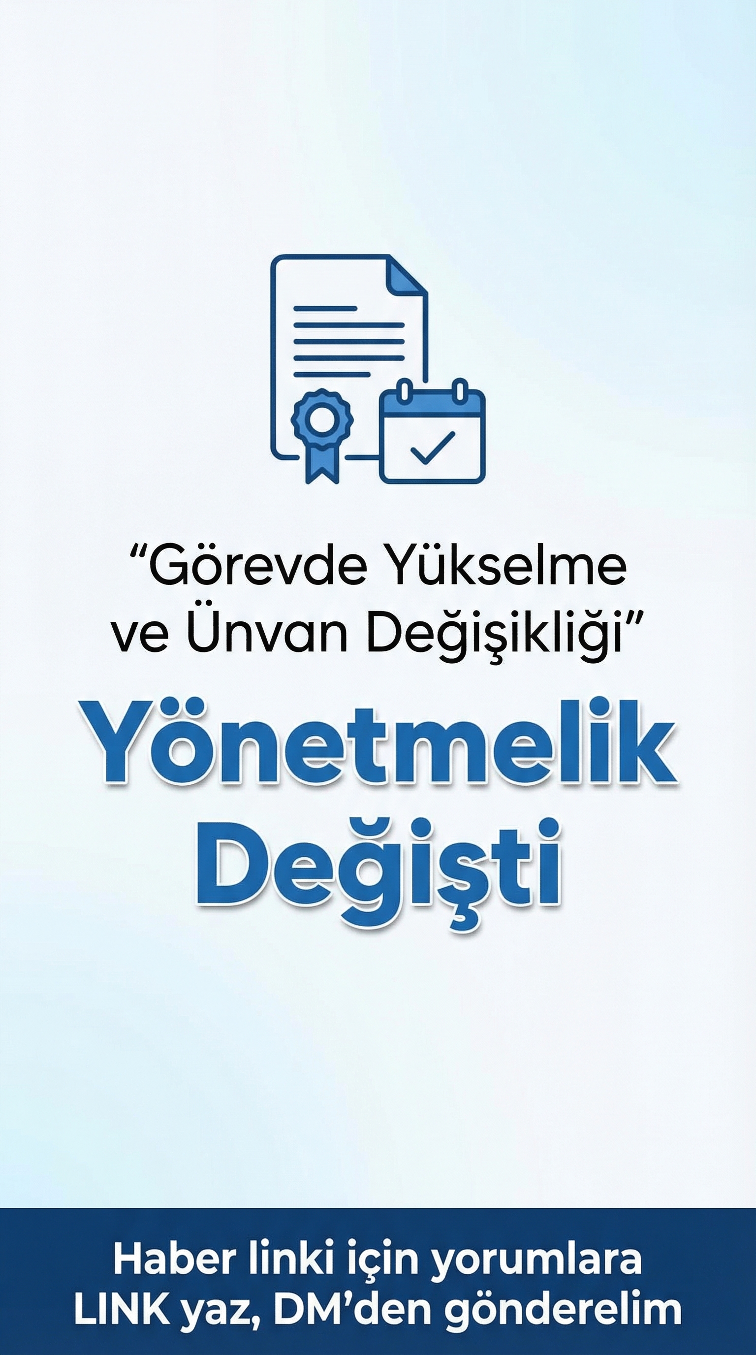 Görevde Yükselme ve Ünvan Değişikliğinde Yeni Düzenleme