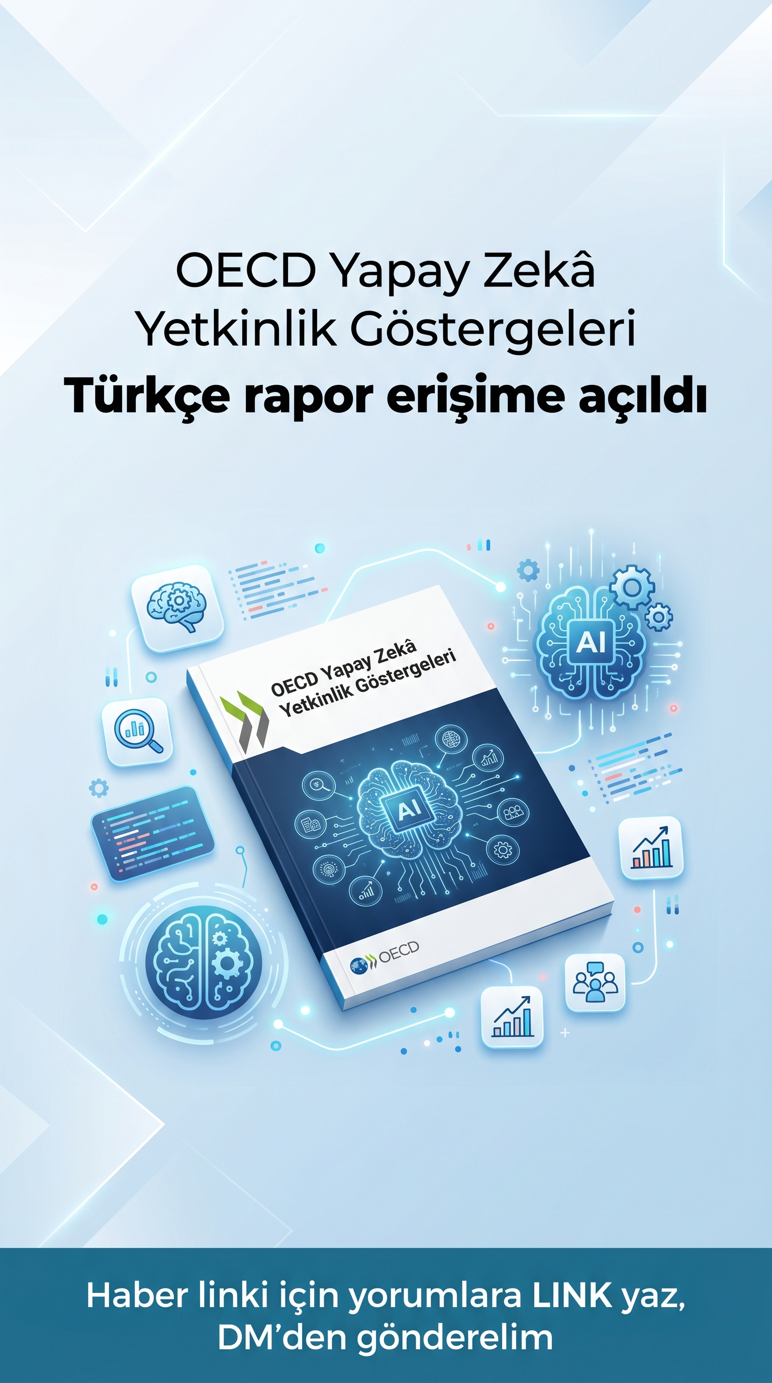 OECD Yapay Zekâ Raporu Türkçeye Çevrildi