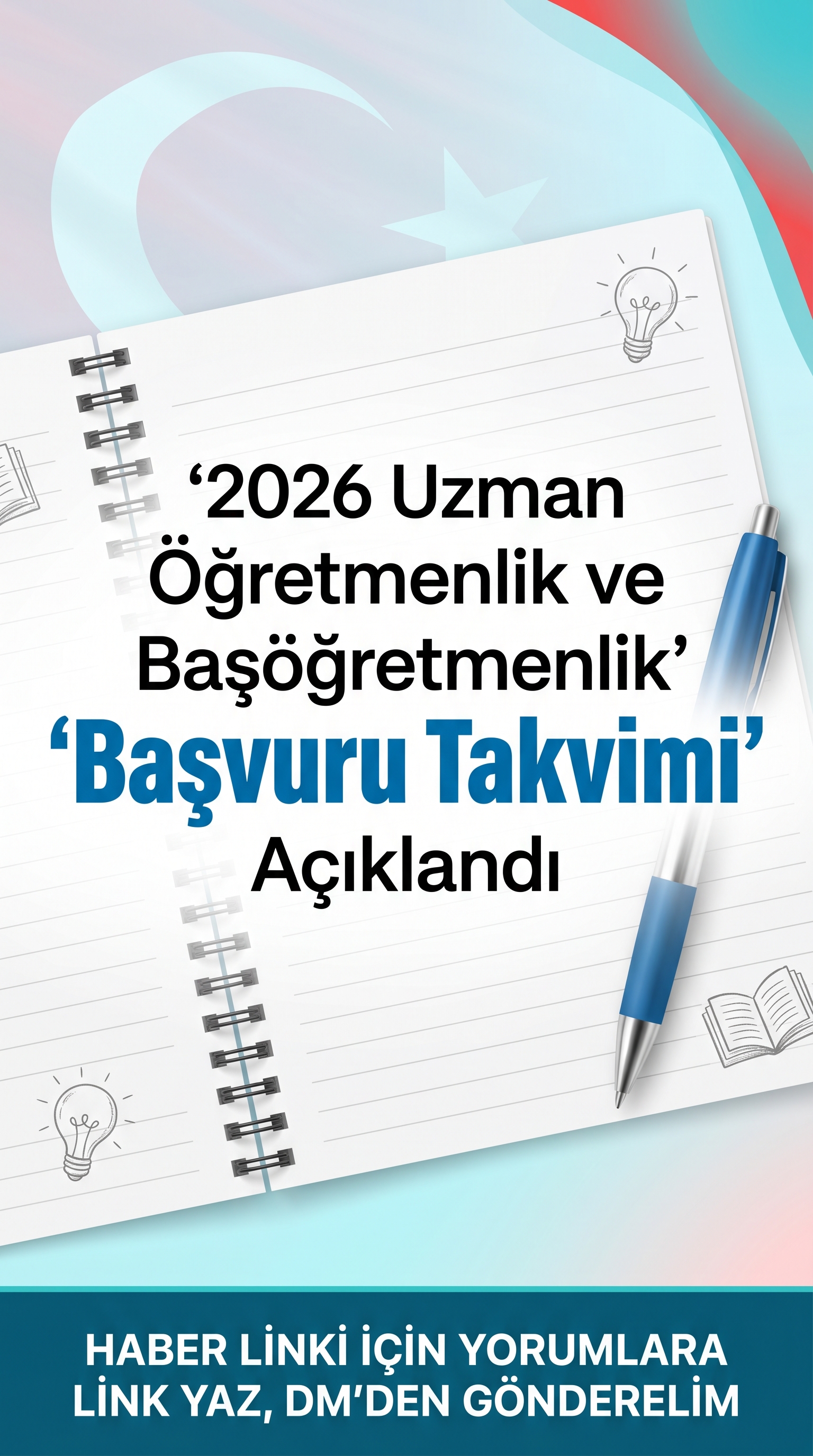 2026 Uzman Öğretmenlik ve Başöğretmenlik Takvimi