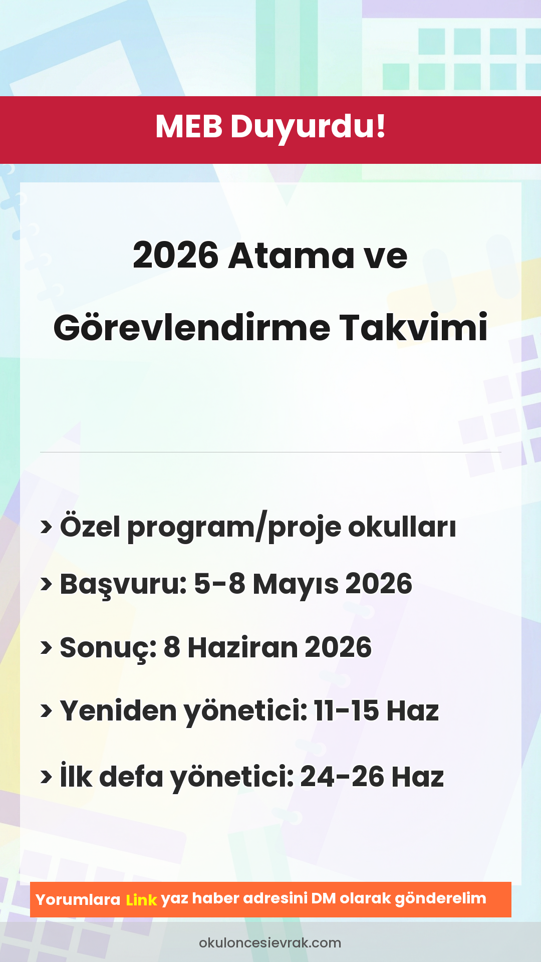 2026 Atama ve
Görevlendirme Takvimi