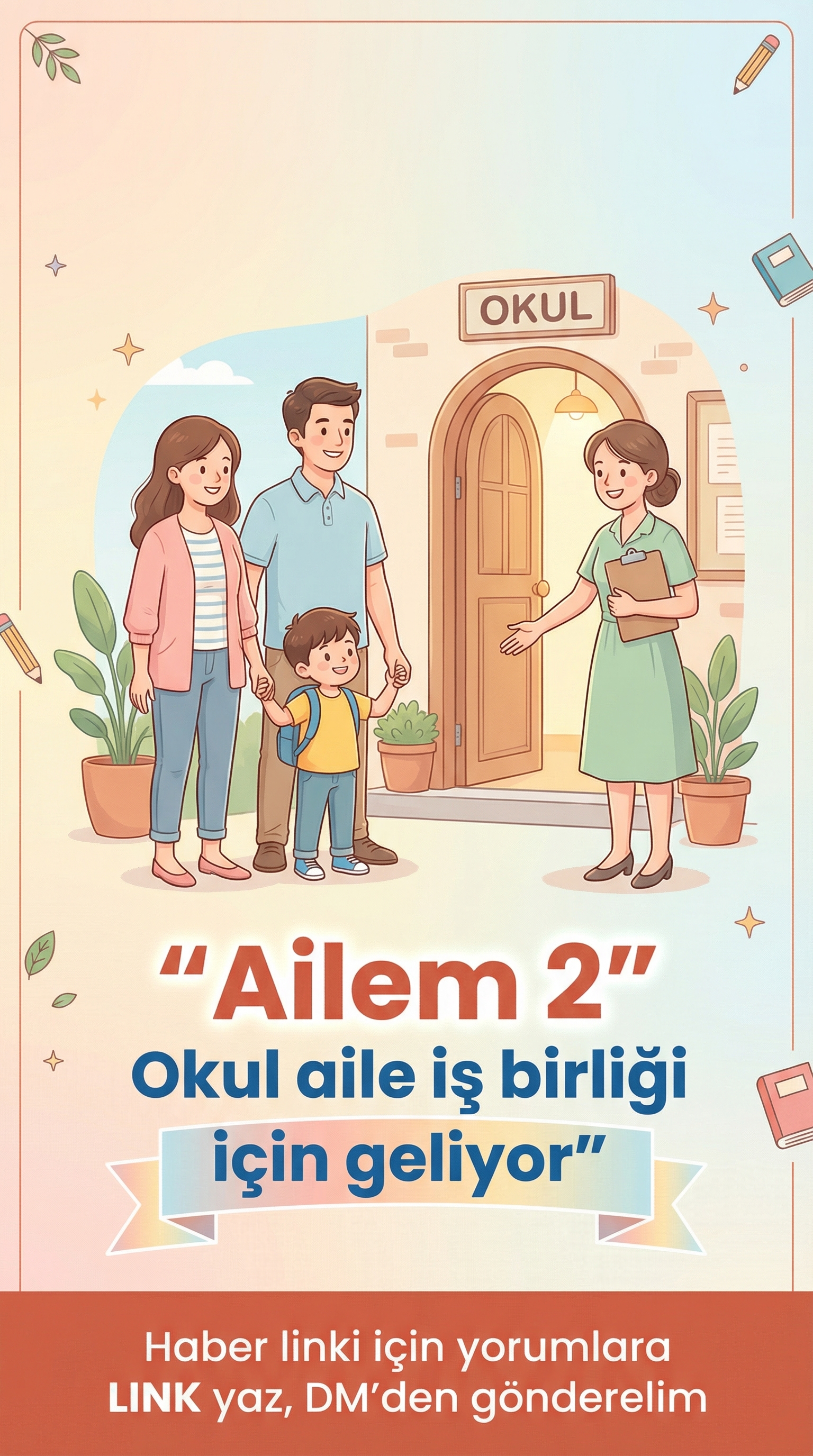 Ailem 2 okul aile iş birliği için geliyor