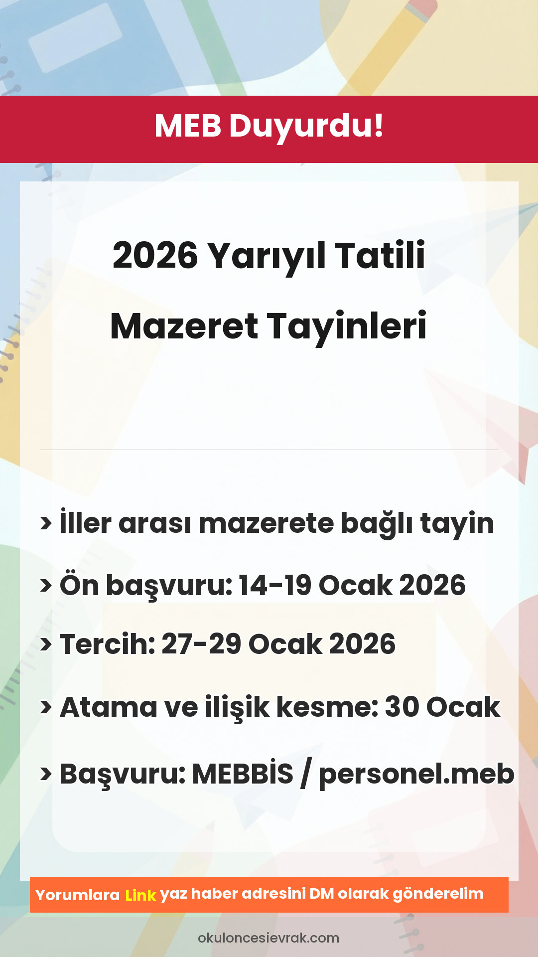 2026 Yarıyıl Tatili
Mazeret Tayinleri