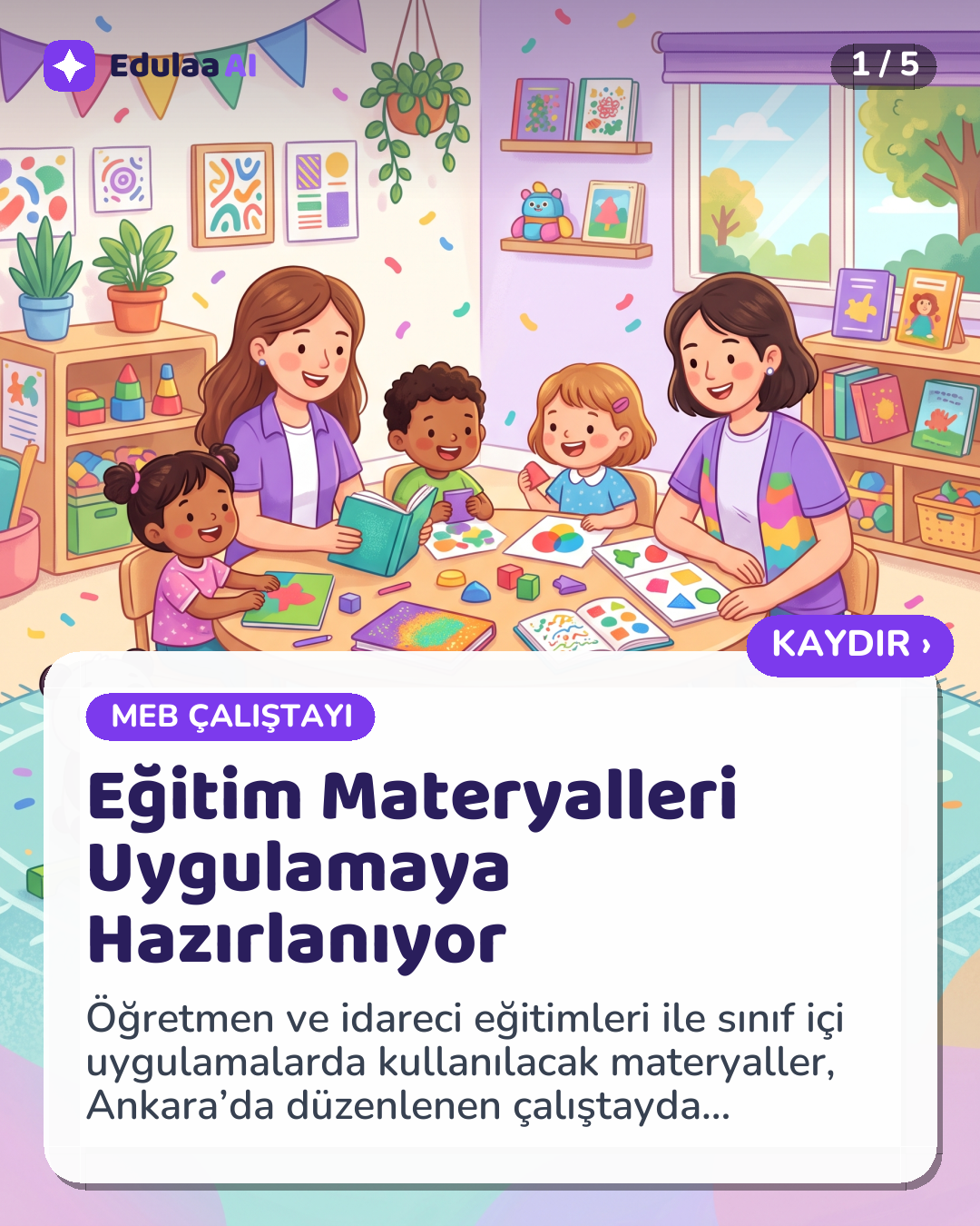 Eğitim Materyalleri Uygulamaya Hazırlanıyor