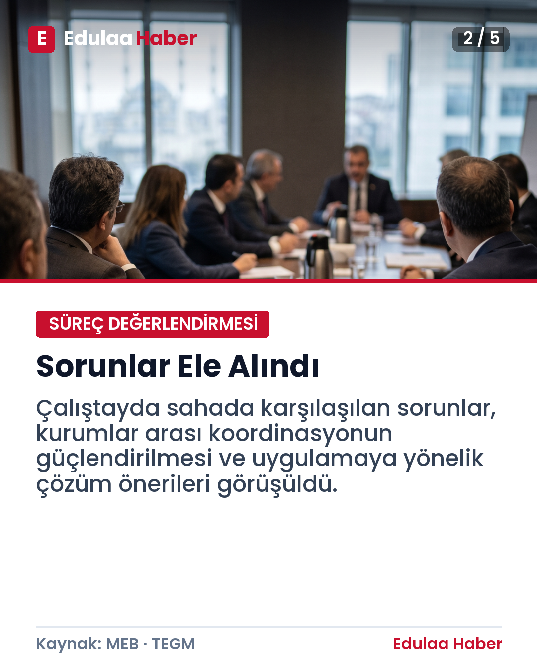 Çocukların Eğitime Erişimi İçin Ortak Çalışma