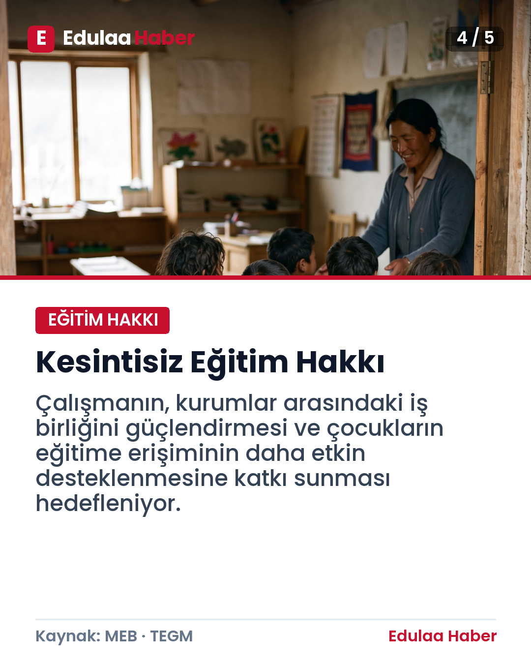 Çocukların Eğitime Erişimi İçin Ortak Çalışma