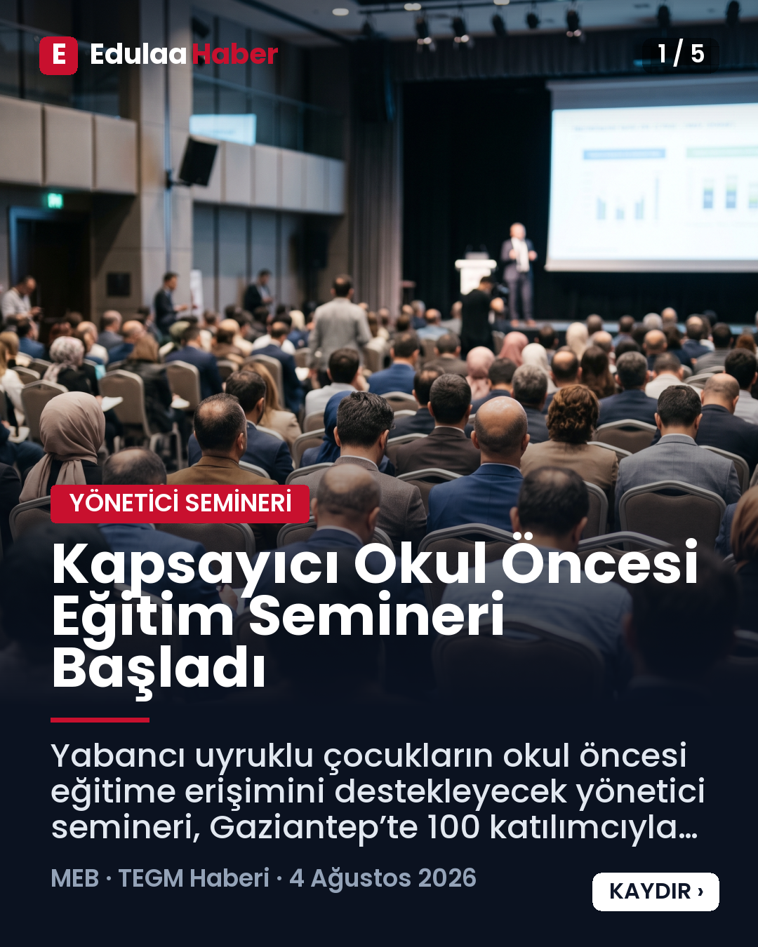 Kapsayıcı Okul Öncesi Eğitim Semineri Başladı