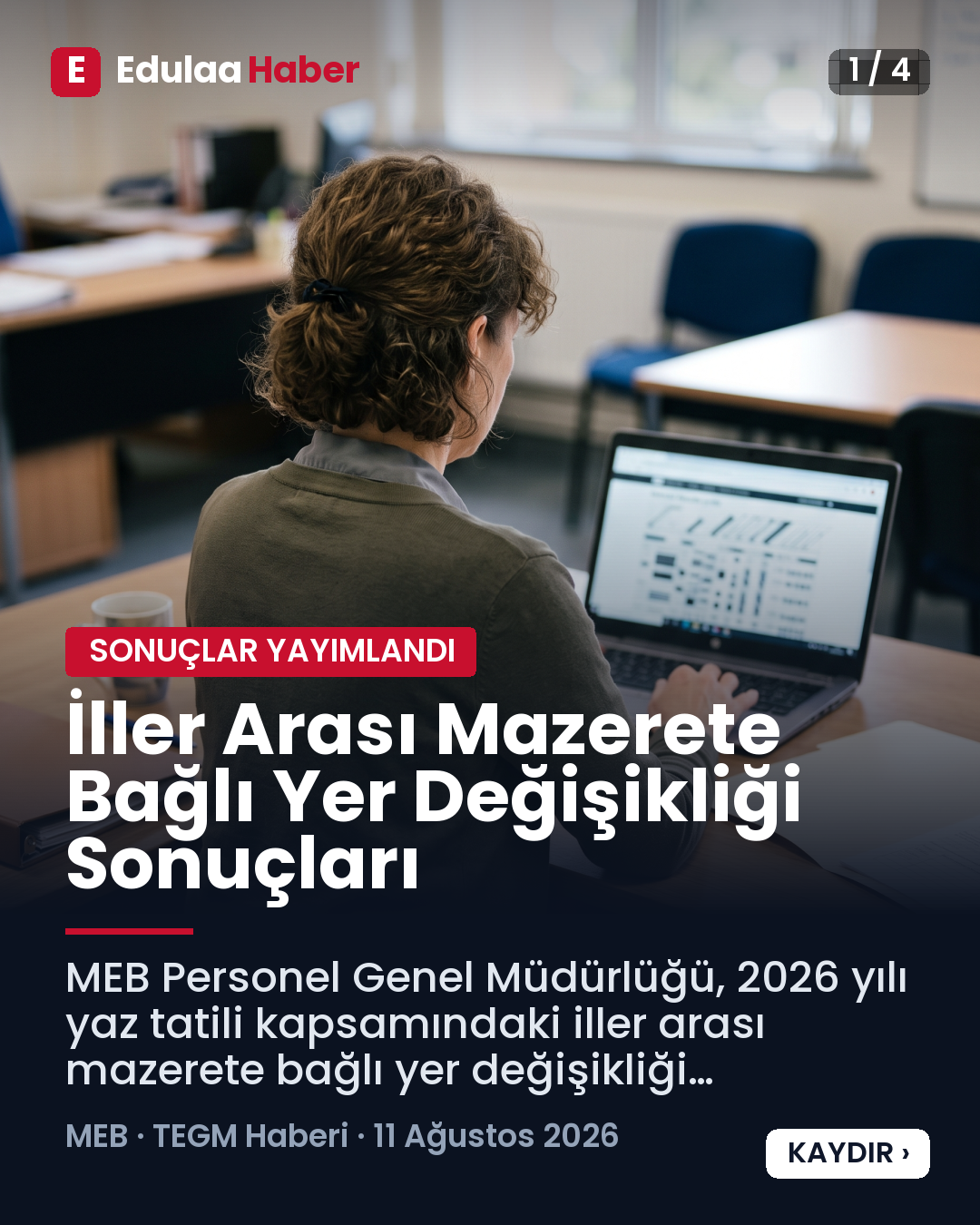 İller Arası Mazerete Bağlı Yer Değişikliği Sonuçları
