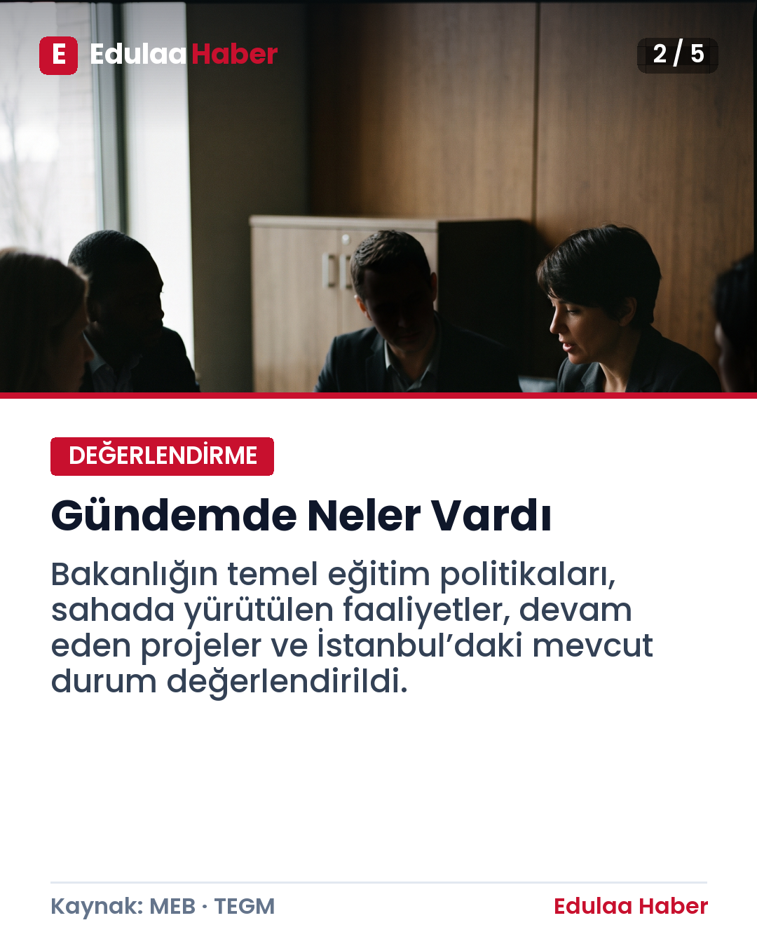 İstanbul’da Temel Eğitimin Öncelikleri Görüşüldü