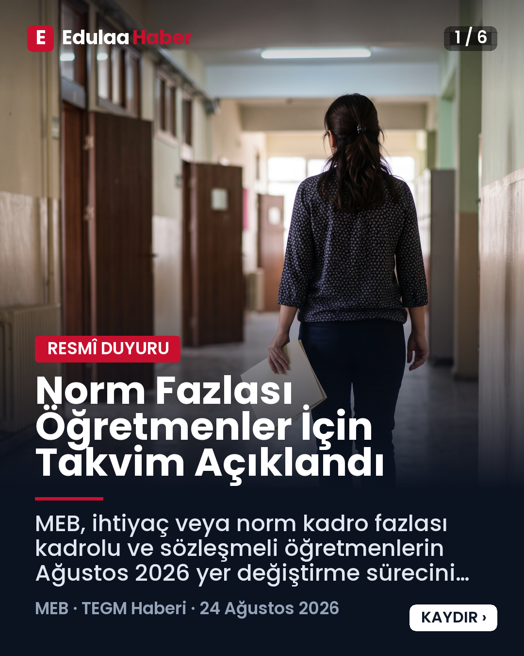 Norm Fazlası Öğretmenler İçin Yer Değiştirme Takvimi