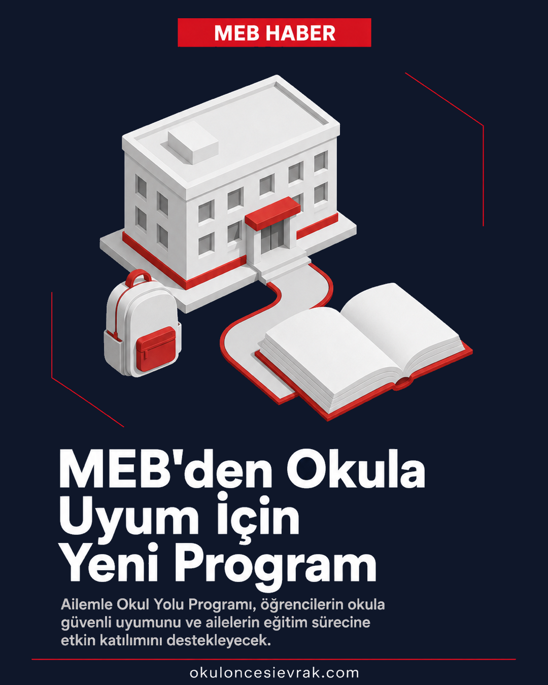 MEB’den Ailemle Okul Yolu Programı