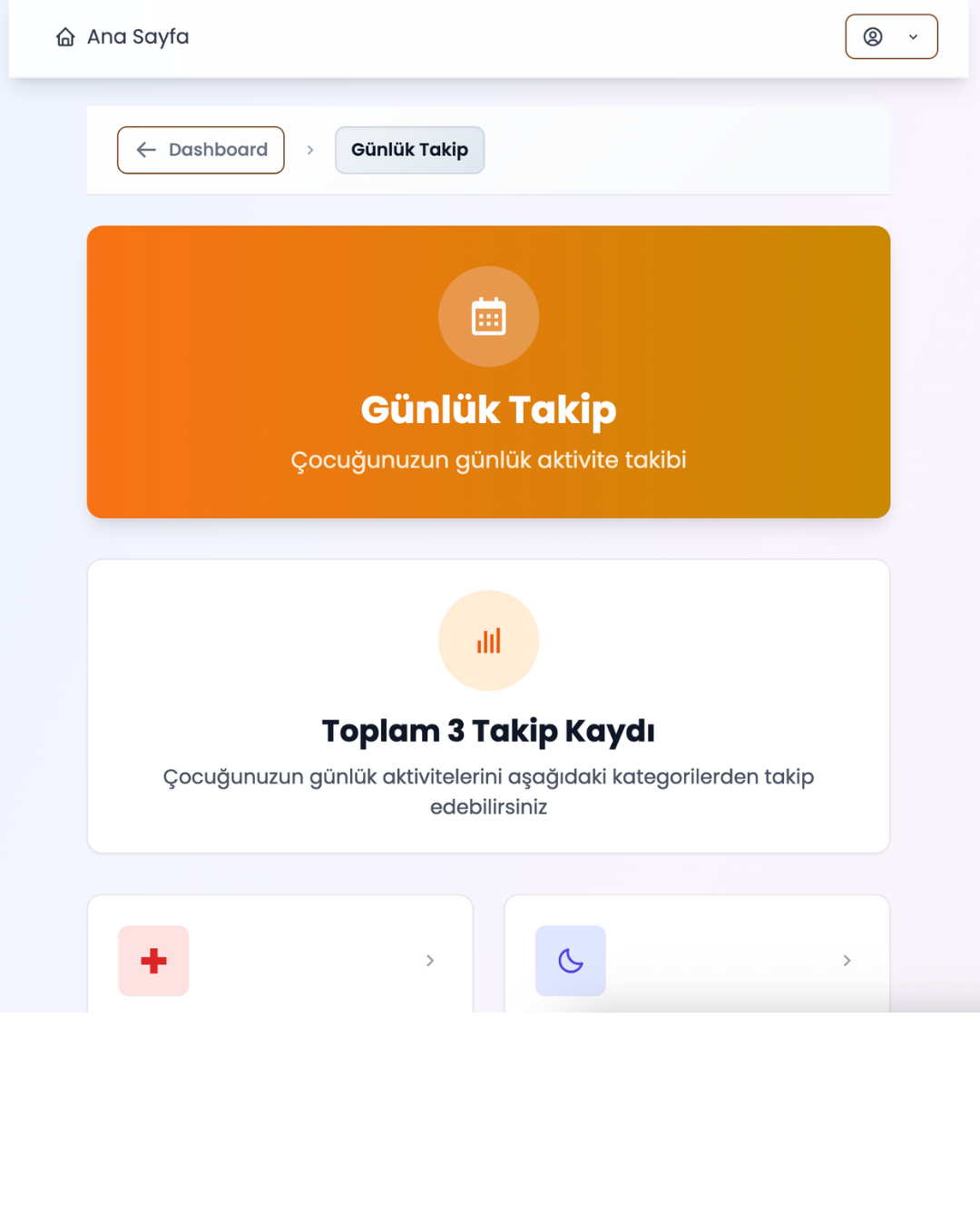 Veli sisteminde yemek, uyku, ilaç ve servis günlük takip özeti